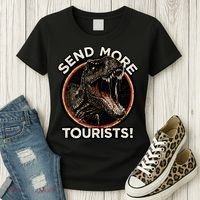 Send More Tourists! Funny T-Rex  Women's T-Shirt thumb 3