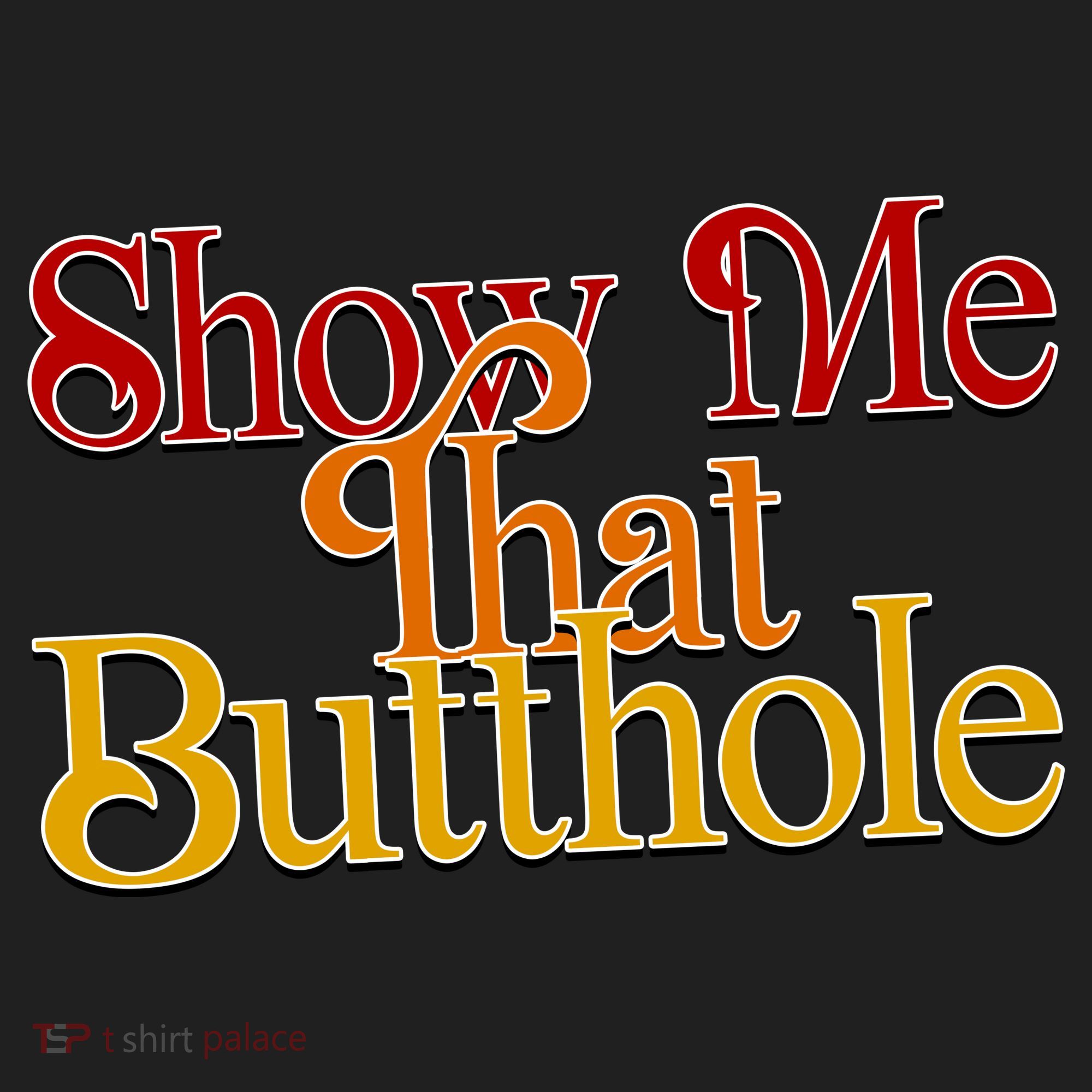 Show Me That Butthole Funny Adult Drive Performance Visor