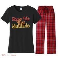 Show Me That Butthole Funny Women's Flannel Pajama Set thumb 0