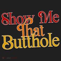 Show Me That Butthole Funny V.I.T. Fleece Crew Sweatshirt thumb 2