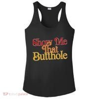 Show Me That Butthole Funny Ladies PosiCharge Competitor Racerback Tank thumb 0