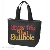 Show Me That Butthole Funny Tote Bag thumb 3