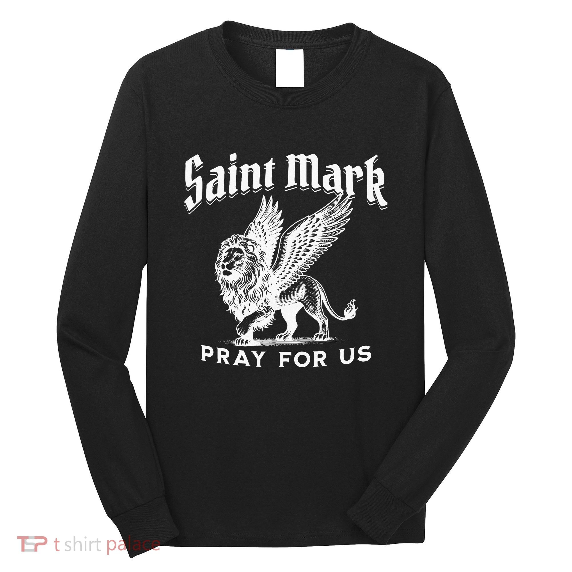 St Mark The Evangelist Apostle Lion Symbol Catholic Saint Long Sleeve Shirt