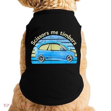 Scissors Me Timbers Funny Car Doggie Tank