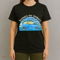 Scissors Me Timbers Funny Car T-Shirt thumb 4