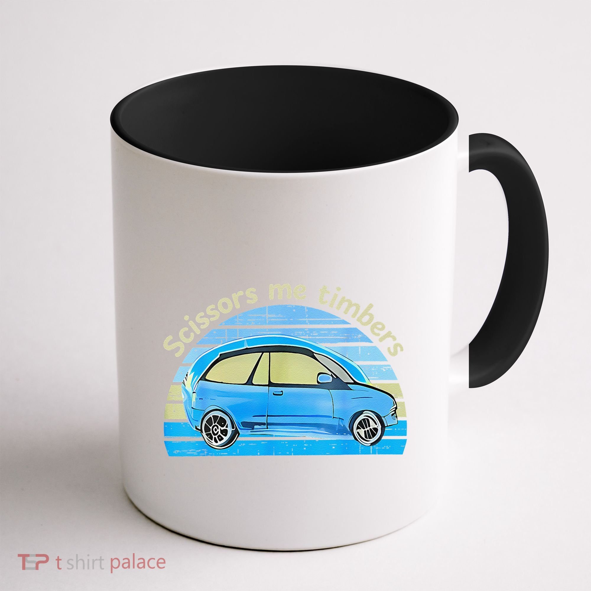 Scissors Me Timbers Funny Car Coffee Mug