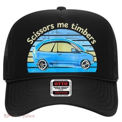Scissors Me Timbers Funny Car Hat