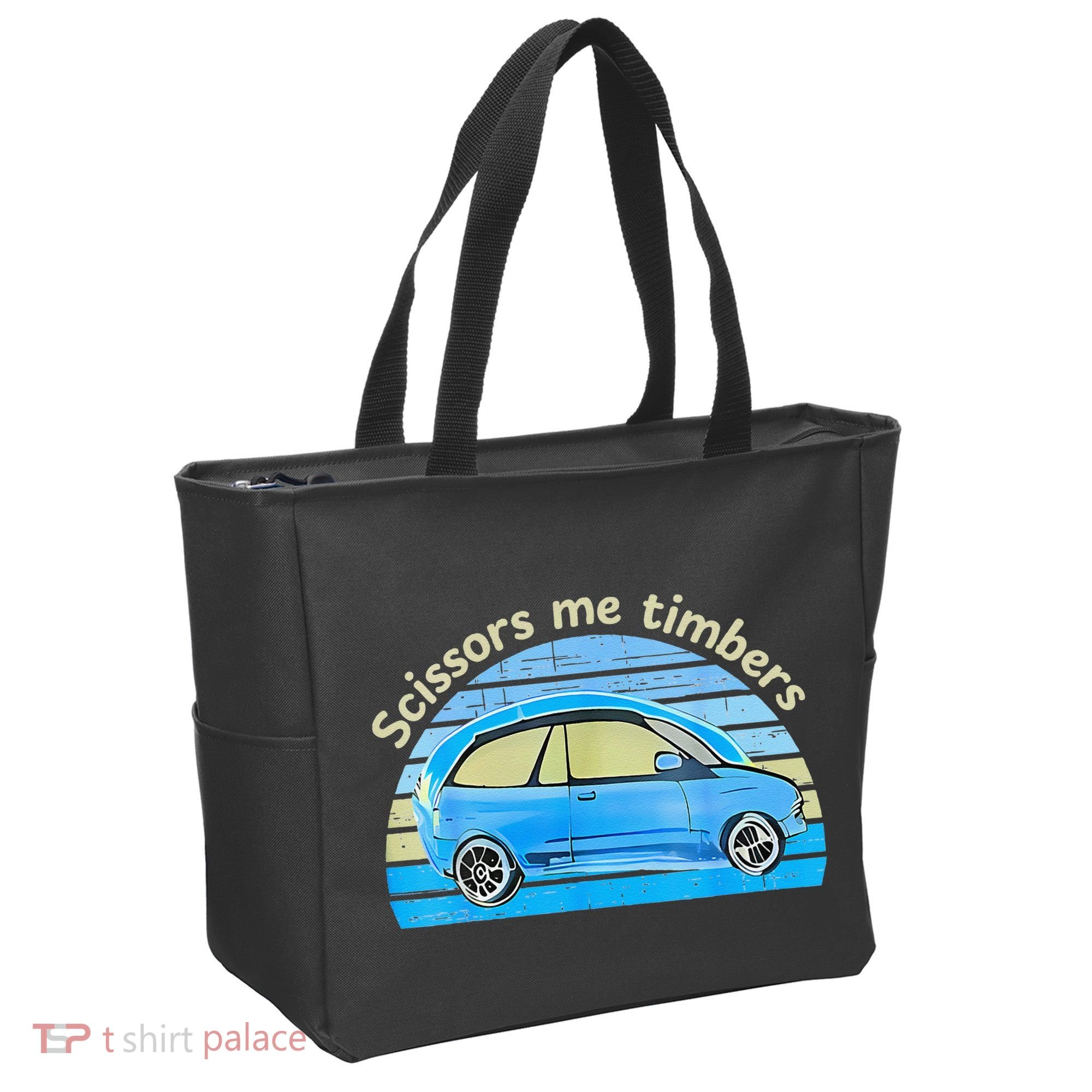 Scissors Me Timbers Funny Car Tote Bag