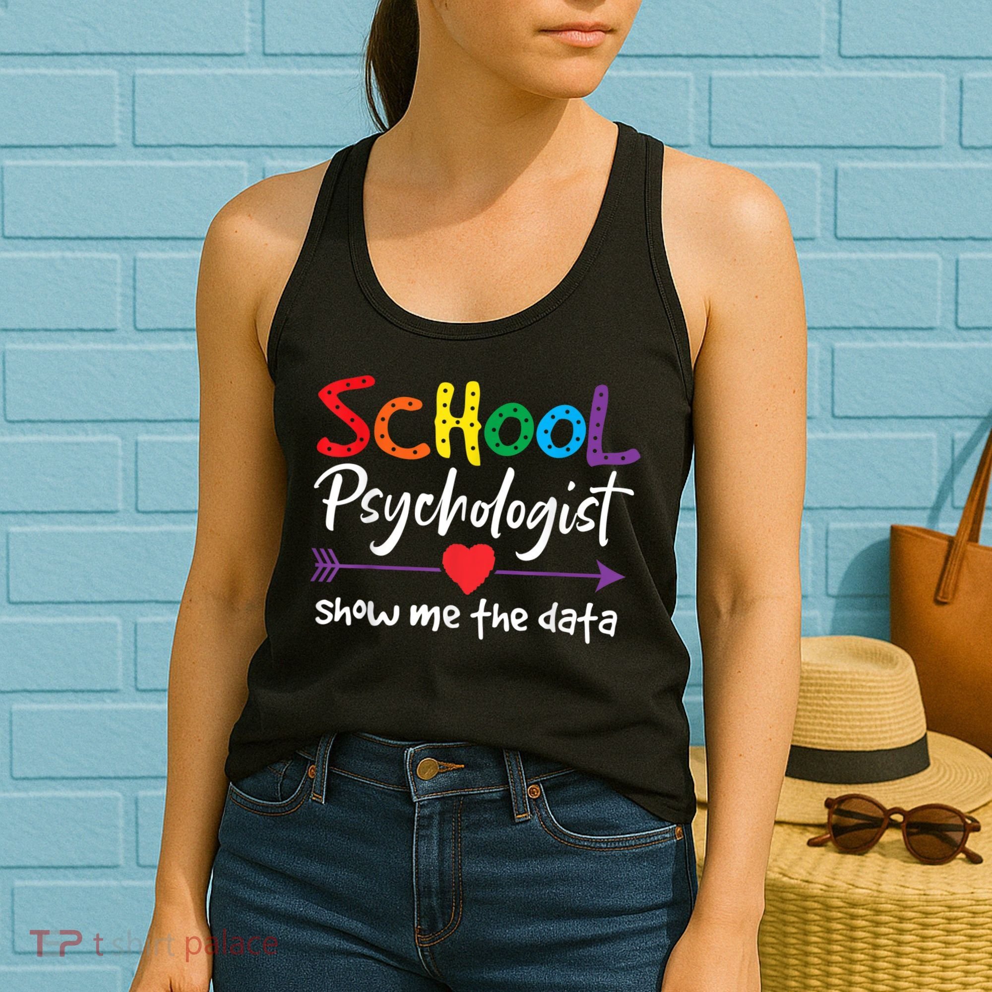 Show Me The Data School Psychologist Women's Tank Top