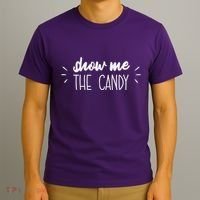 Show Me The Candy Funny Halloween T-Shirt thumb 3