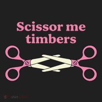 Scissor Me Timbers Tumbler thumb 3