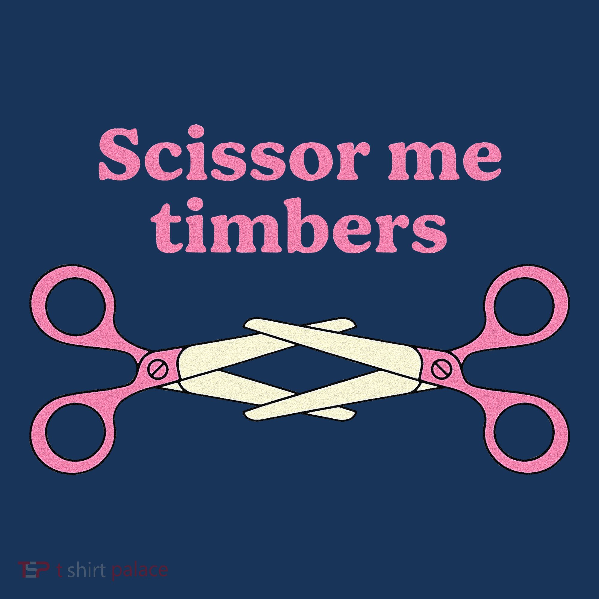 Scissor Me Timbers Long Sleeve Shirt