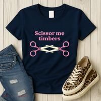 Scissor Me Timbers Women's T-Shirt thumb 3