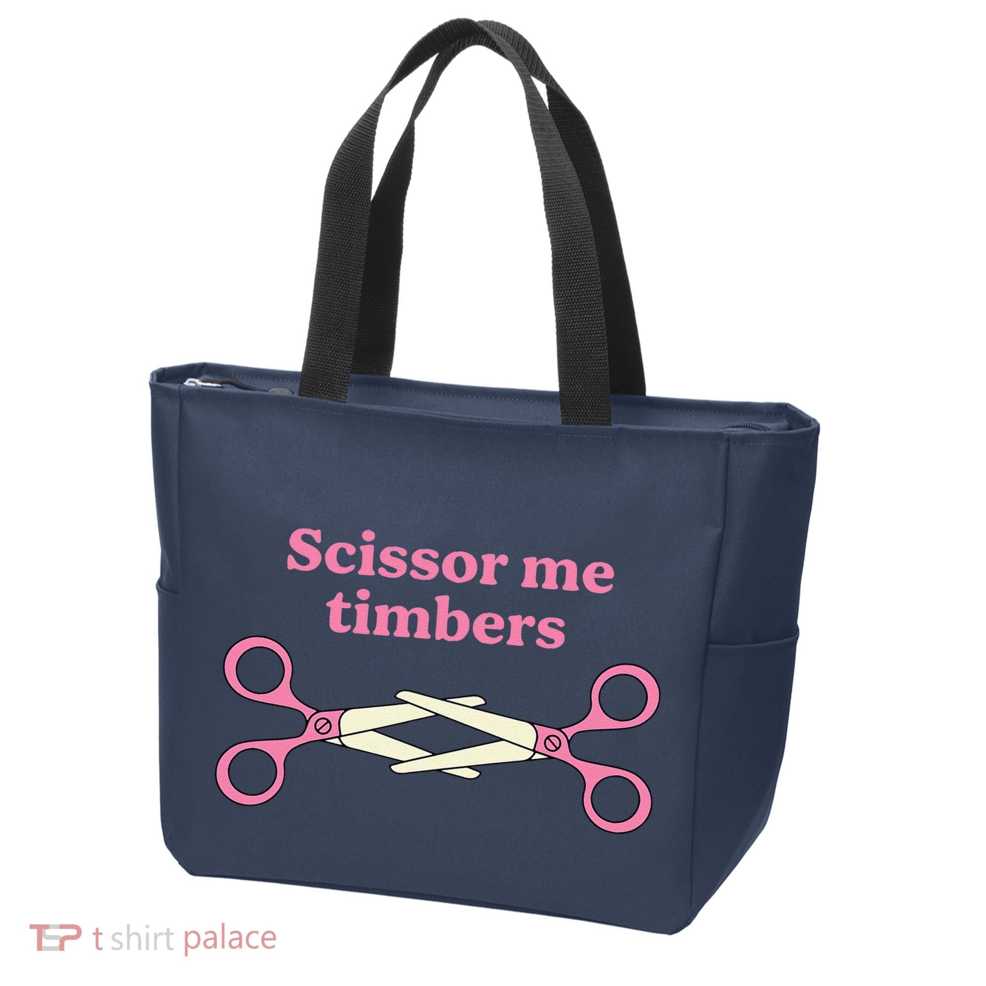 Scissor Me Timbers Tote Bag