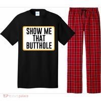 Show Me That Butthole Pajama Set thumb 0