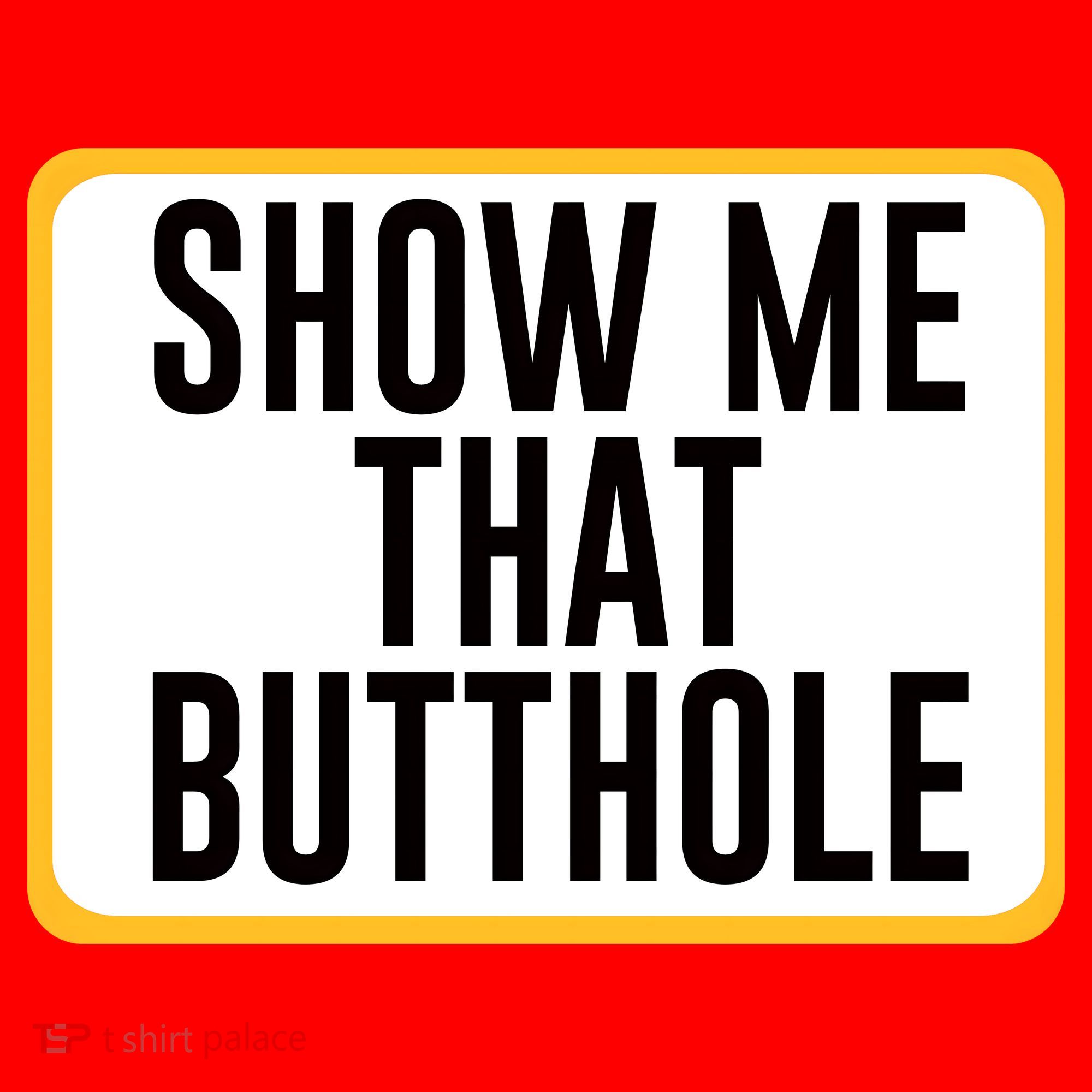 Show Me That Butthole Santa Hat