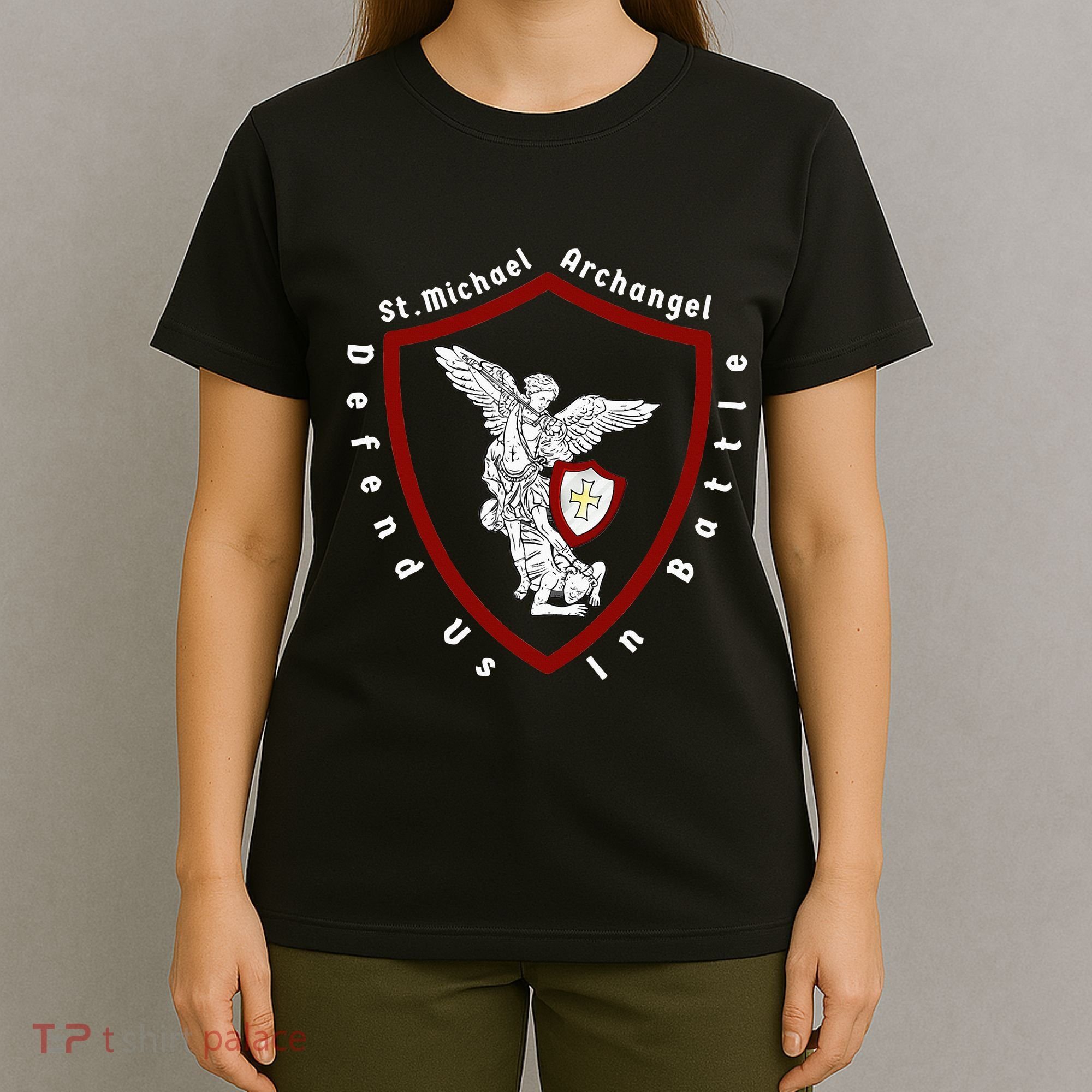 Saint Michael The Archangel Defend Us In Battle T-Shirt