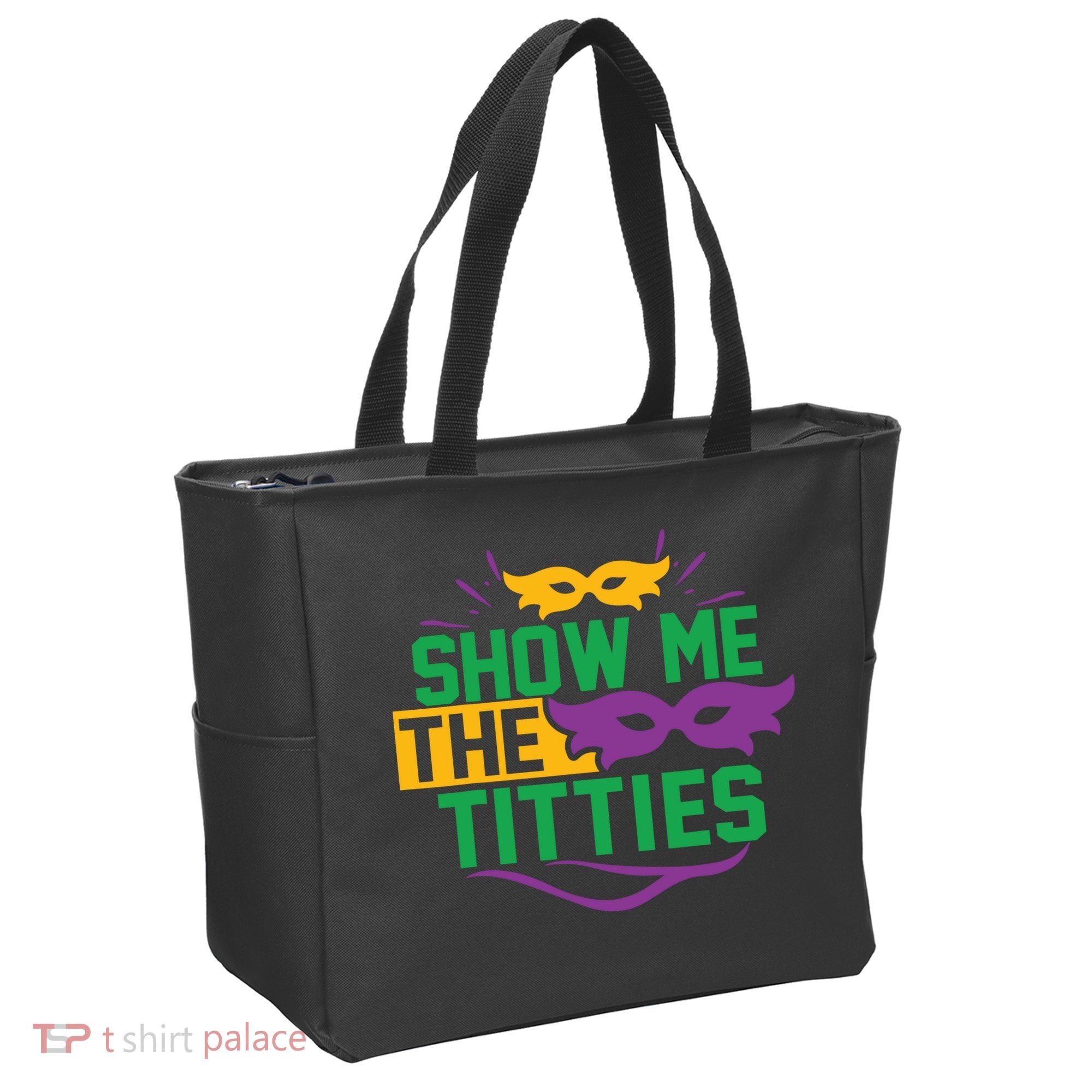 Show Me The Titties Funny Mardi Gras Meme Tote Bag