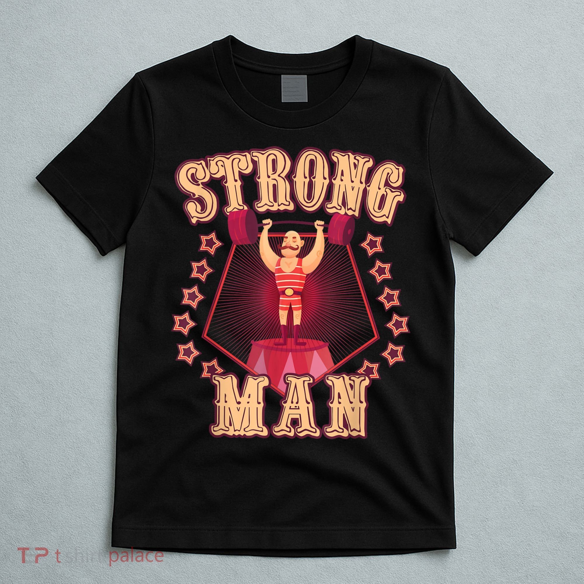 Strong Man Vintage Retro Circus Carnival Birthday Party T-Shirt