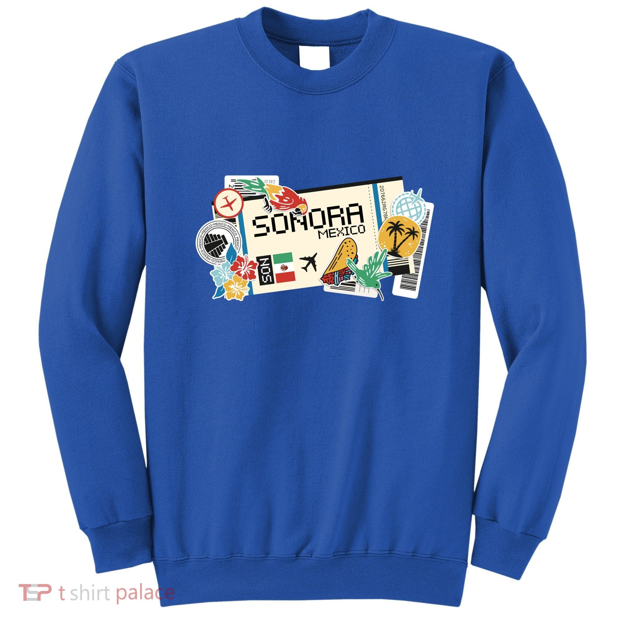 Sonora Mexican Vacation Holidays Estado De Sonora Mexico Funny Gift Sweatshirt