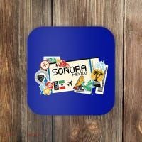 Sonora Mexican Vacation Holidays Estado De Sonora Mexico Funny Gift Coaster thumb 0