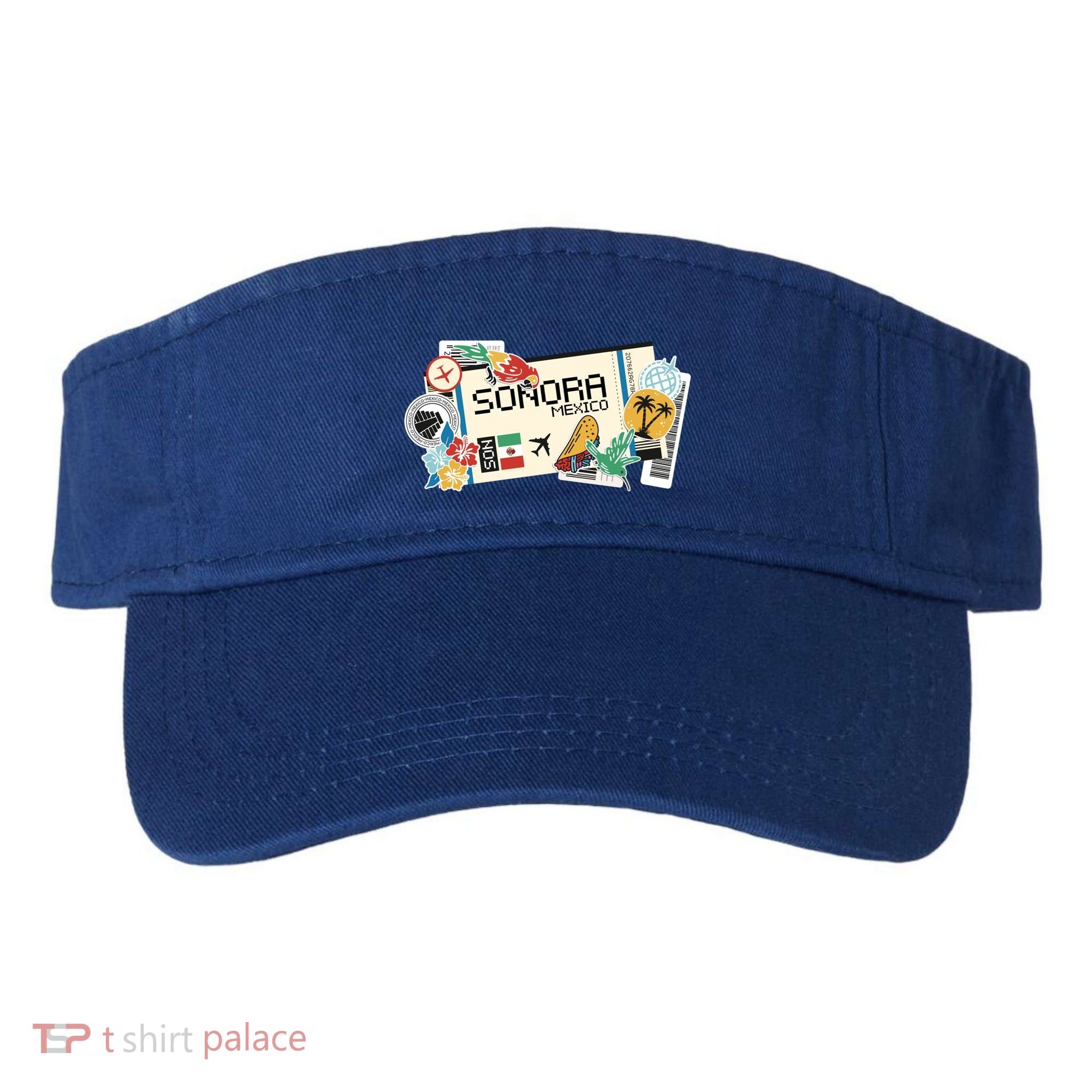 Sonora Mexican Vacation Holidays Estado De Sonora Mexico Funny Gift Visor