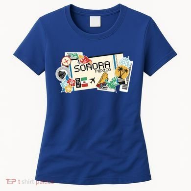 Sonora Mexican Vacation Holidays Estado De Sonora Mexico Funny Gift Women's T-Shirt