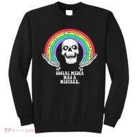 Social Media Was A Mistake Sweatshirt thumb 0