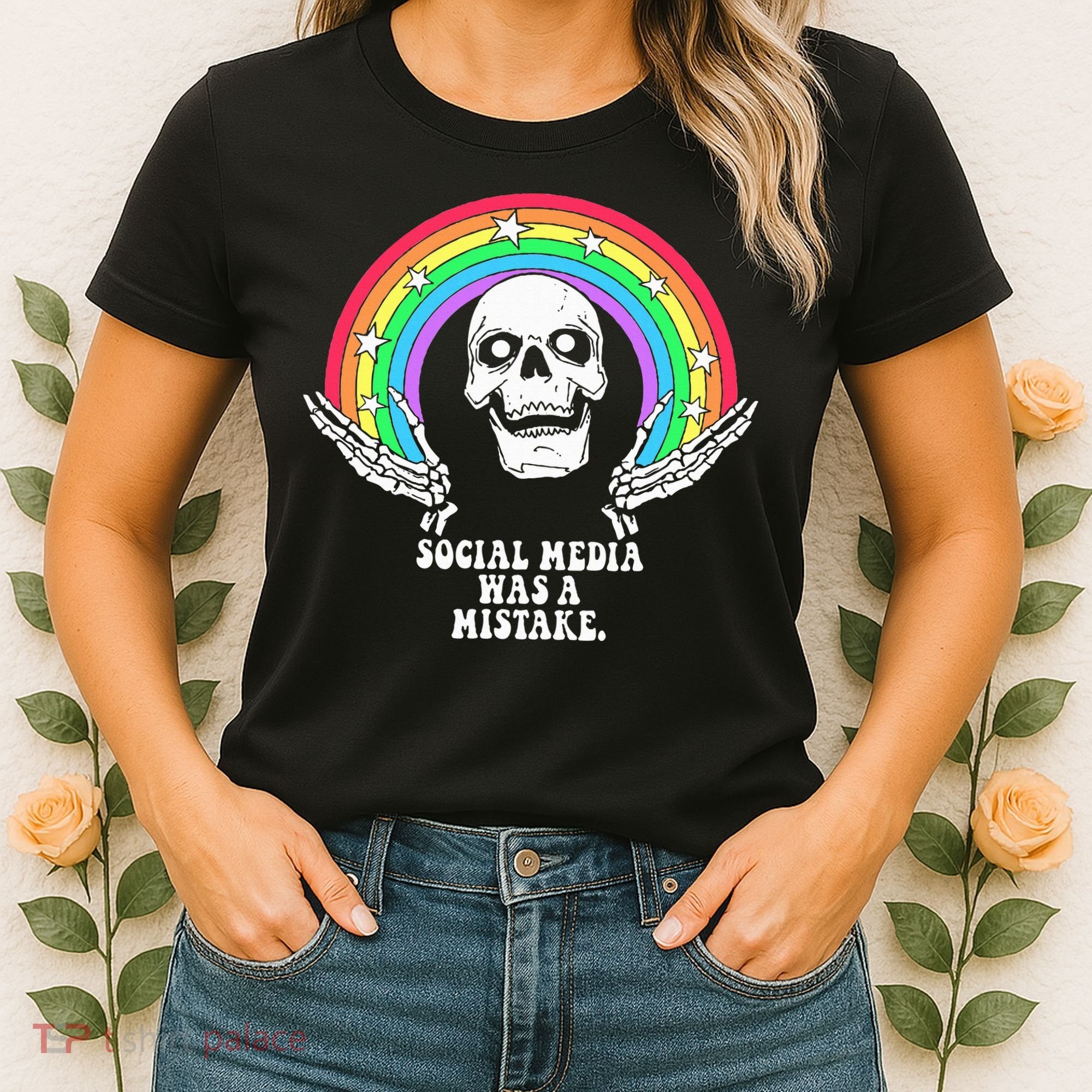 Social Media Was A Mistake Women's T-Shirt