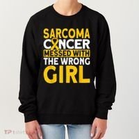 Sarcoma messed with the wrong girl Sarcoma Cancer Women's Sweatshirt thumb 0