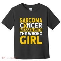 Sarcoma messed with the wrong girl Sarcoma Cancer Toddler T-Shirt thumb 0