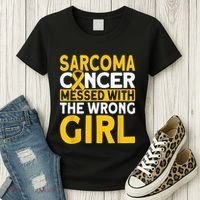 Sarcoma messed with the wrong girl Sarcoma Cancer Women's T-Shirt thumb 3