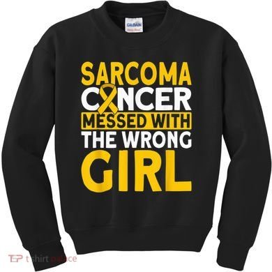 Sarcoma messed with the wrong girl Sarcoma Cancer Kids Sweatshirt