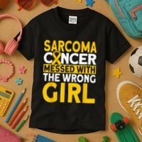 Sarcoma messed with the wrong girl Sarcoma Cancer Kids T-Shirt thumb 3