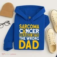 Sarcoma Messed With The Wrong Dad Sarcoma Cancer Awareness Cool Gift Hoodie thumb 4