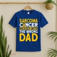 Sarcoma Messed With The Wrong Dad Sarcoma Cancer Awareness Cool Gift T-Shirt thumb 2