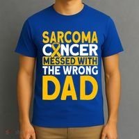 Sarcoma Messed With The Wrong Dad Sarcoma Cancer Awareness Cool Gift T-Shirt thumb 3