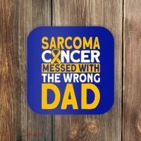 Sarcoma Messed With The Wrong Dad Sarcoma Cancer Awareness Cool Gift Coaster thumb 0