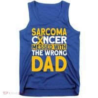 Sarcoma Messed With The Wrong Dad Sarcoma Cancer Awareness Cool Gift Tank Top thumb 0