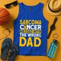 Sarcoma Messed With The Wrong Dad Sarcoma Cancer Awareness Cool Gift Tank Top thumb 4