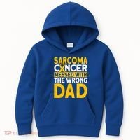 Sarcoma Messed With The Wrong Dad Sarcoma Cancer Awareness Cool Gift Kids Hoodie thumb 0