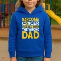 Sarcoma Messed With The Wrong Dad Sarcoma Cancer Awareness Cool Gift Kids Hoodie thumb 3