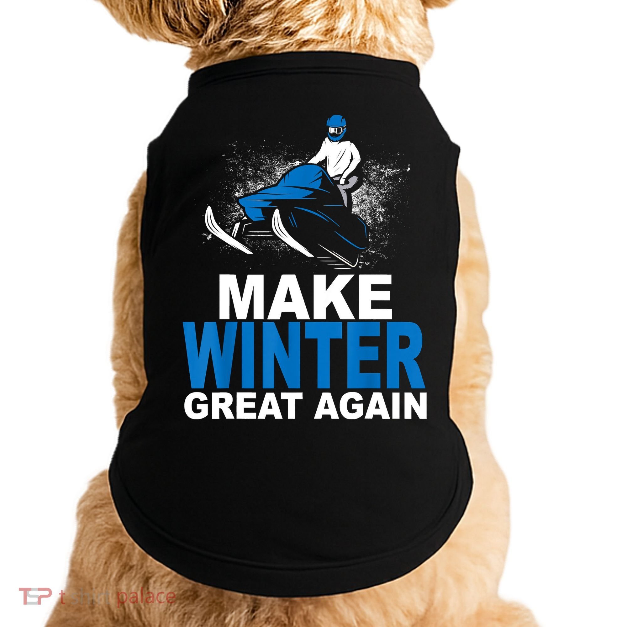 Snowmobile Make Winter Great Again Snowmobiling Gifts Doggie Tank