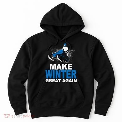 Snowmobile Make Winter Great Again Snowmobiling Gifts Hoodie