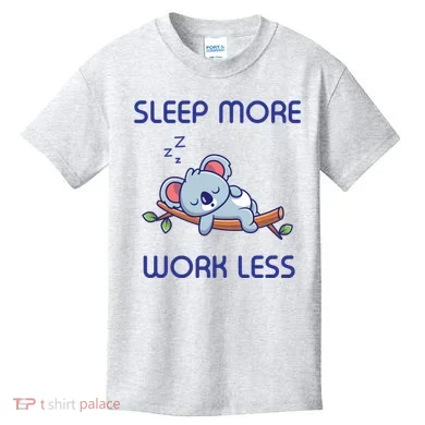Sleep More Work Less Kids T-Shirt