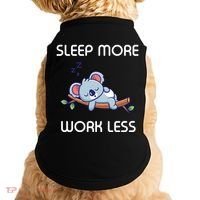 Sleep More Work Less Doggie Tank thumb 0