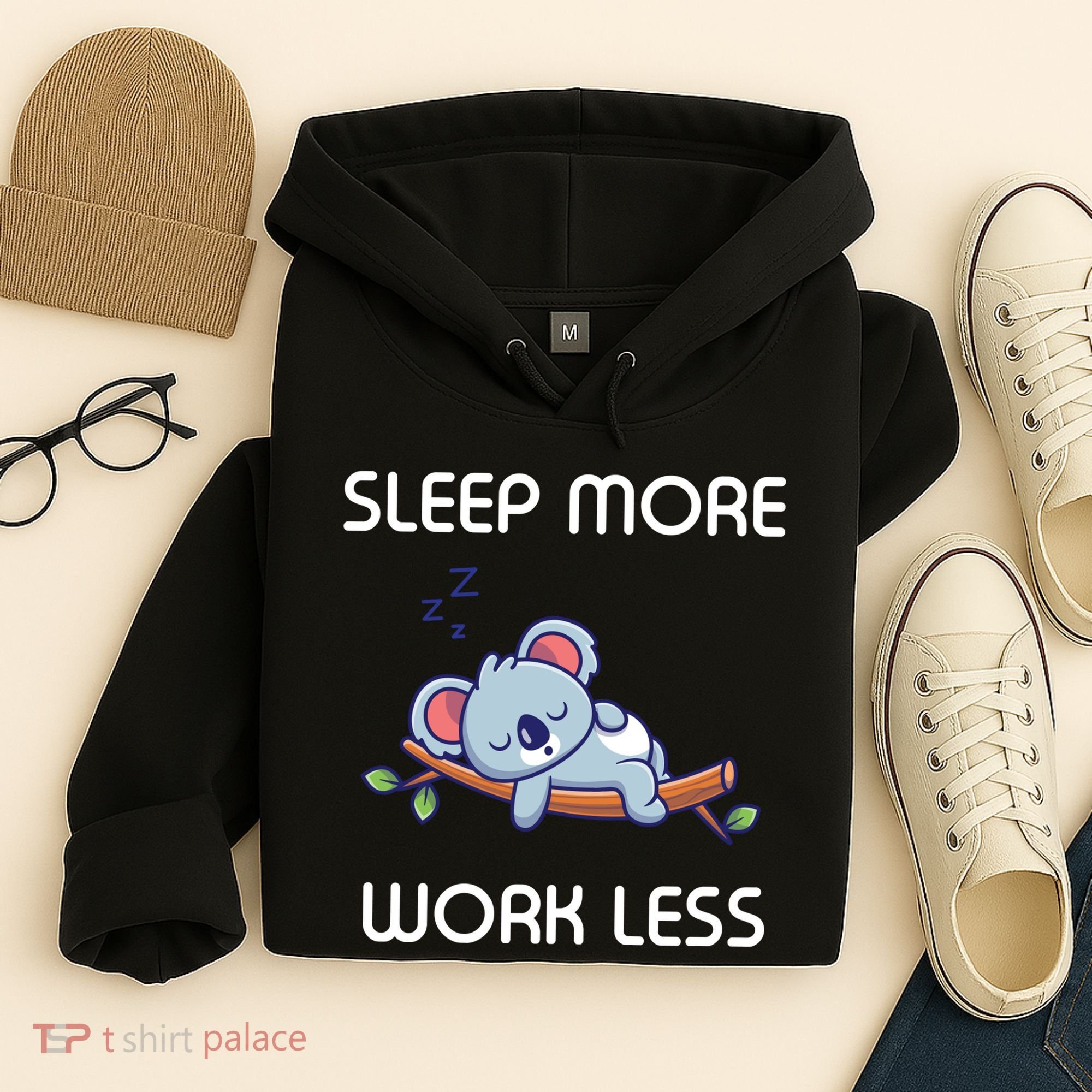 Sleep More Work Less Hoodie
