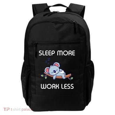 Sleep More Work Less Backpack