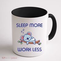 Sleep More Work Less Coffee Mug thumb 1