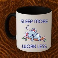 Sleep More Work Less Coffee Mug thumb 2